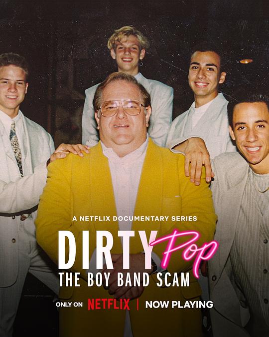 Dirty Pop: The Boy Band Scam(2024)